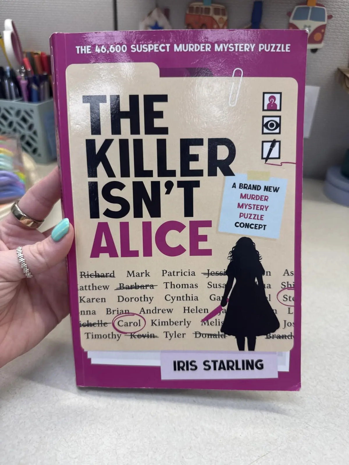 The Killer Isn'T Alice: the 46,600 Suspect Murder Mystery Puzzle - Paperback